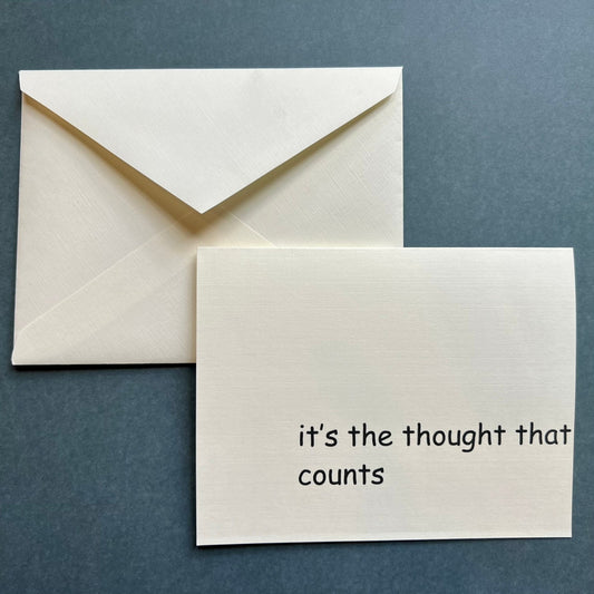 it's the thought that counts - 'thinking' of 'you' card