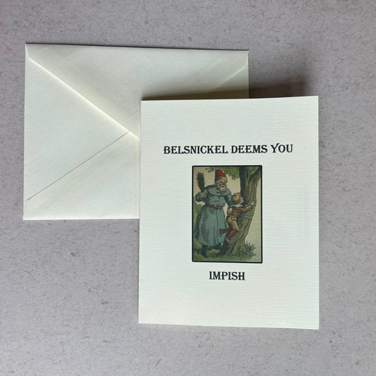 Belsnickel Deems You Impish - Naughty List Christmas Card