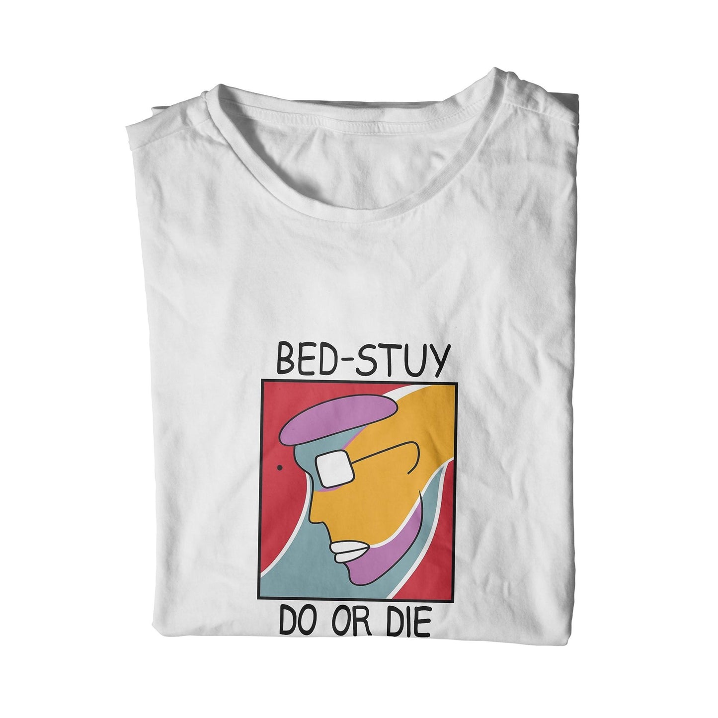 Bed-Stuy Do Or Die Unisex T-Shirt