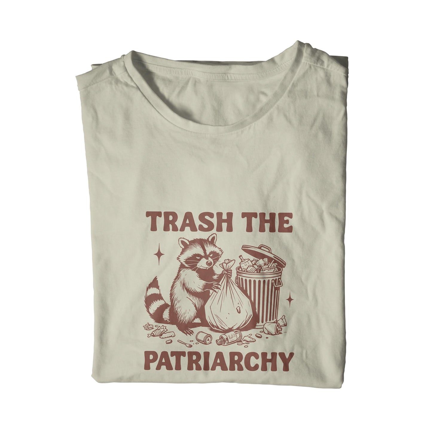 Trash The Patriarchy Raccoon T-Shirt