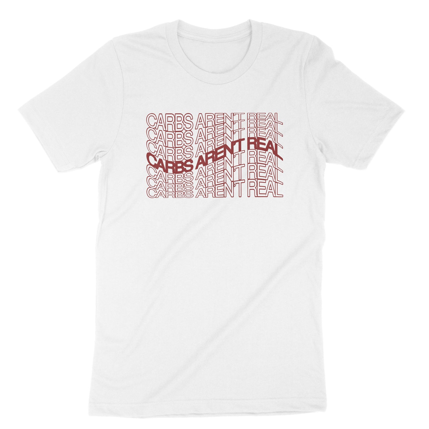 Carbs Aren't Real Unisex T-Shirt