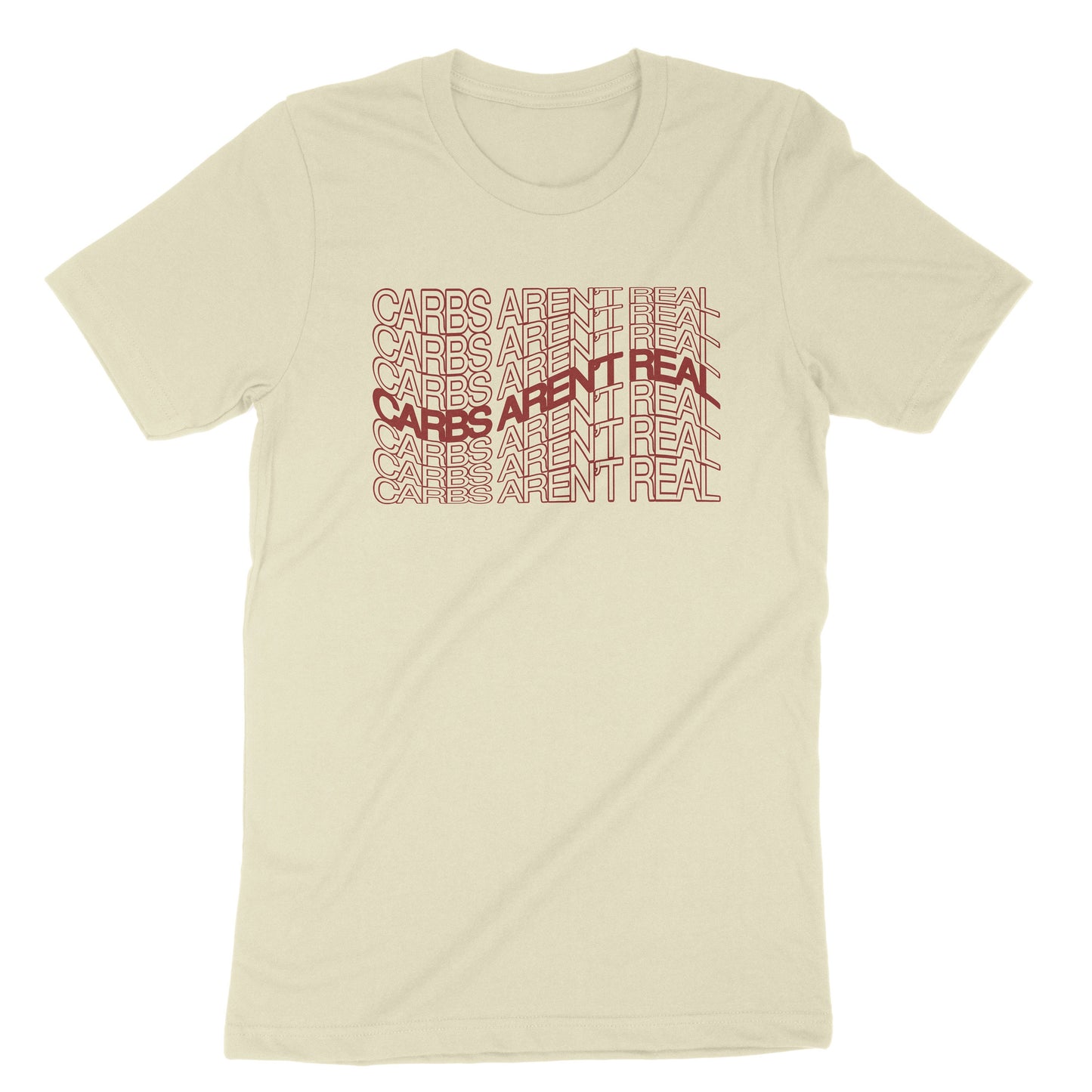 Carbs Aren't Real Unisex T-Shirt