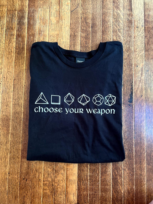 Choose Your Weapon D&D Dice Unisex T-Shirt
