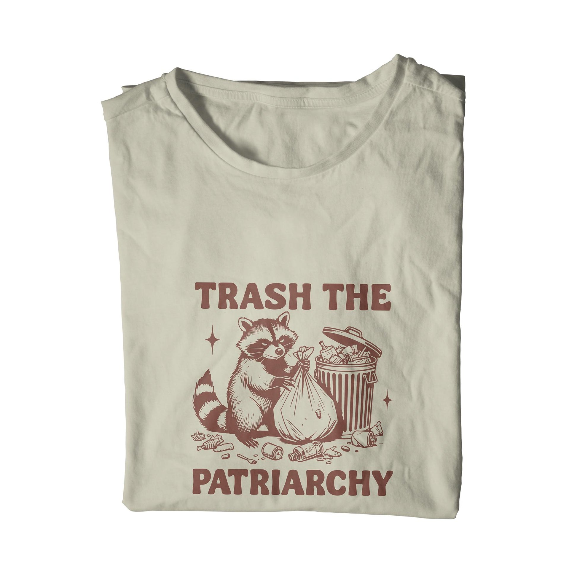 Trash The Patriarchy Raccoon T-Shirt