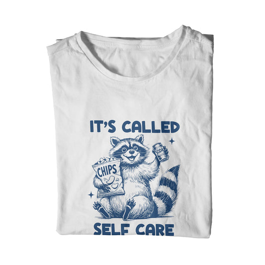 It's Called Self Care T-Shirt