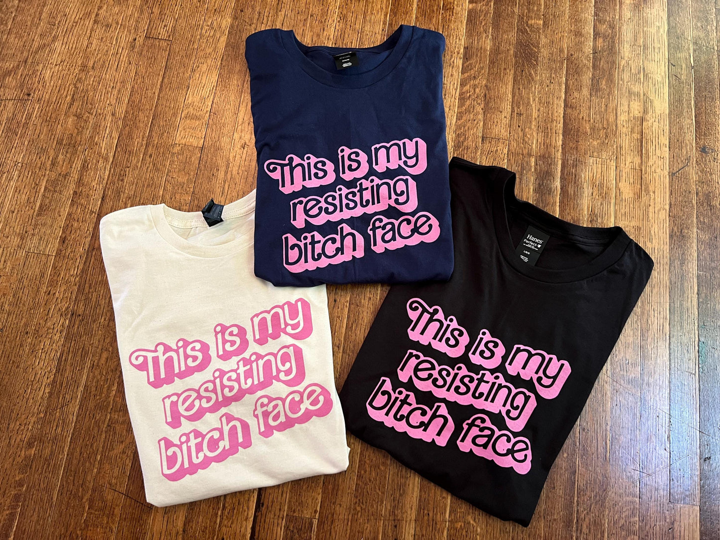 This Is My Resisting Bitch Face T-Shirt