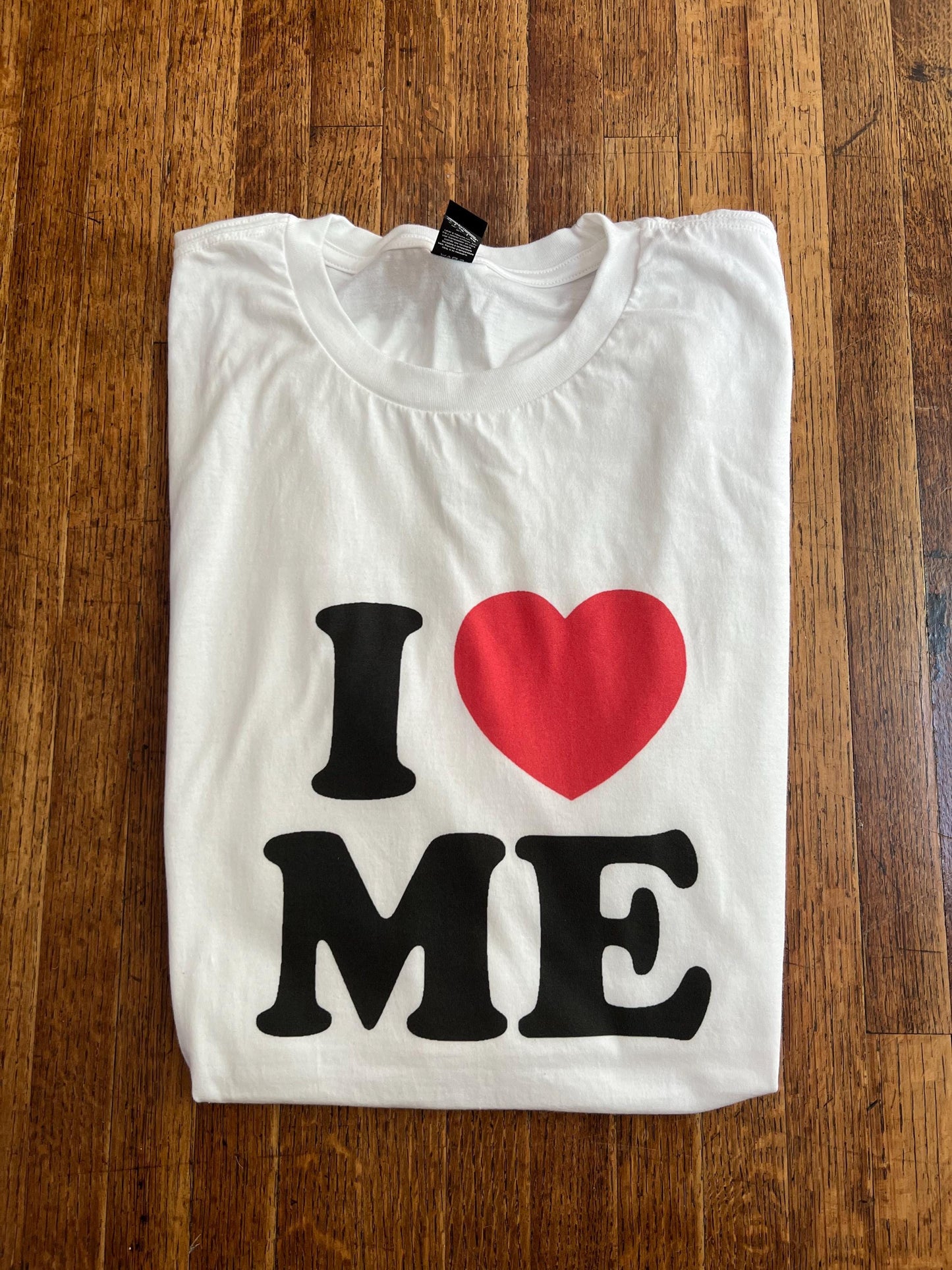 I Heart Me / I Love Me T-Shirt