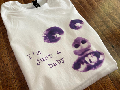 I'm Just a Baby T-Shirt