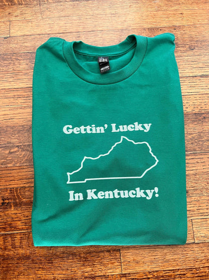 Gettin Lucky In Kentucky T-Shirt