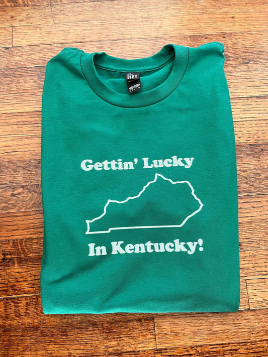 Gettin Lucky In Kentucky T-Shirt