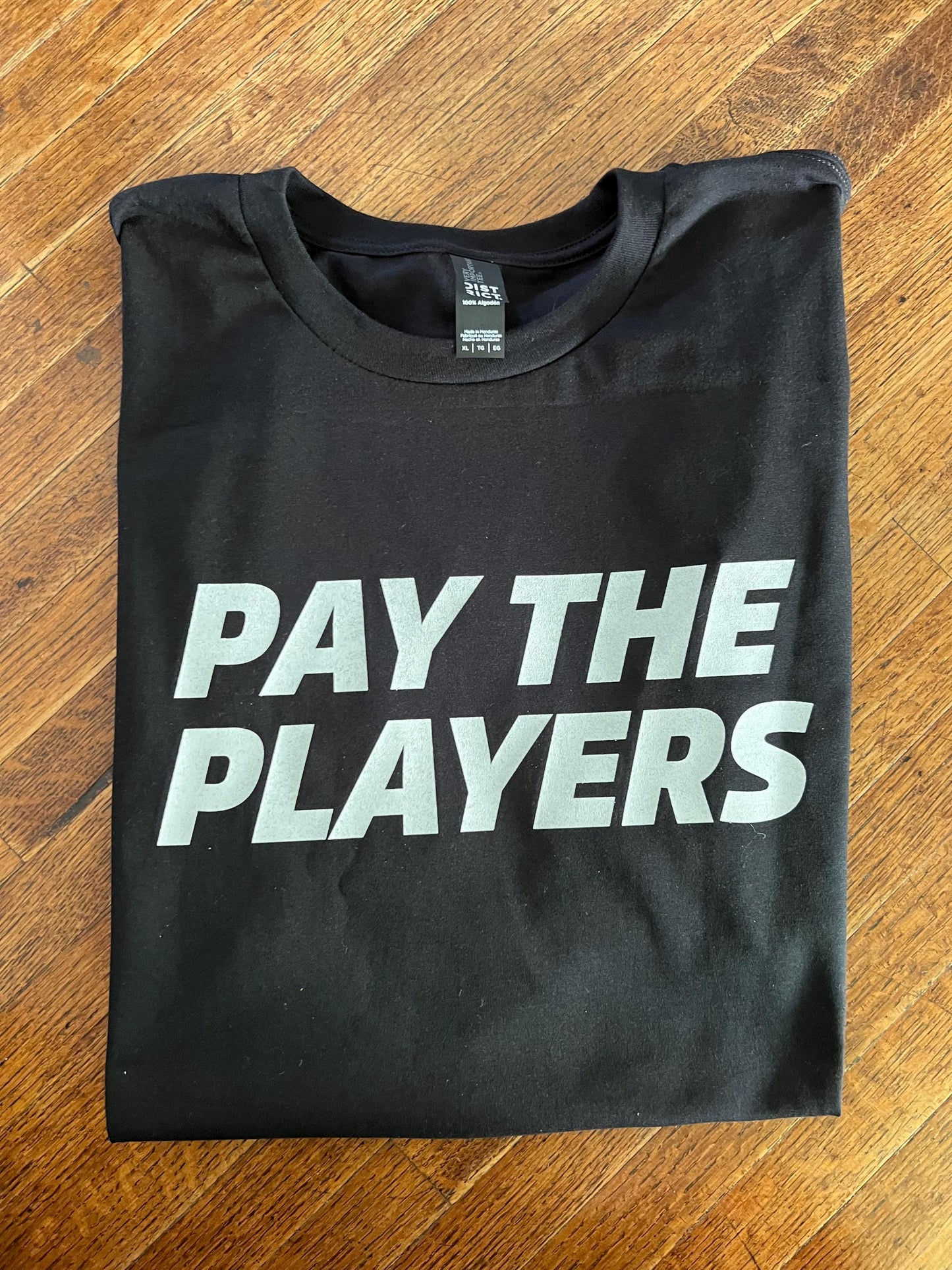 Pay The Players Unisex T-Shirt